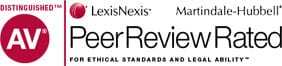 Distinguished TM AV | LexisNexis* Martindale-Hubbell* | Peer Review Rated | For Ethical standards And Legal Ability